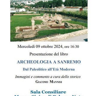"Archeologia a Sanremo": mercoledì 9 ottobre la presentazione del libro di Giacomo Mannisi