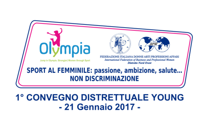 Sanremo: il 21 gennaio. 1° Convegno Distrettuale Young FIDAPA 'Lo Sport al femminile, passione, ambizione, salute… senza limiti’. Sanremo: il 21 gennaio. 1° Convegno Distrettuale Young FIDAPA 'Lo Sport al femminile, passione, ambizione, salute… senza limiti’.
