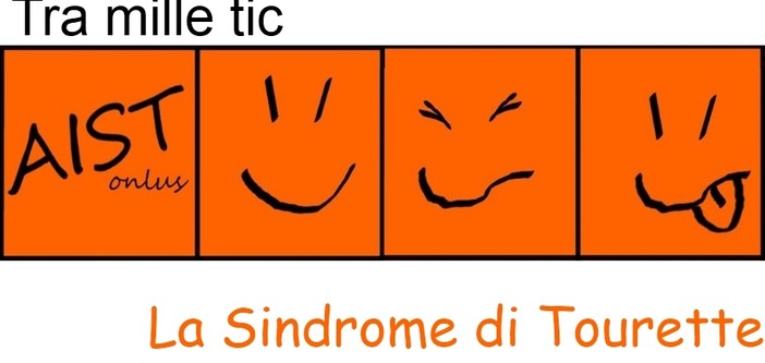 La Sindrome di Tourette , tra mille TIC…….
