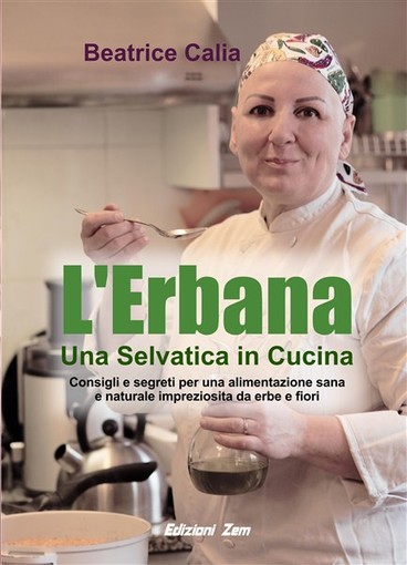Arriva a Imperia il tour della Chef Erbana, dopo i grandi successi a Roma, in Sicilia, a Bologna e Torino