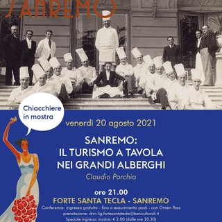 Sanremo Santa Tecla: il turismo a tavola nei grandi alberghi a cura di Claudio Porchia