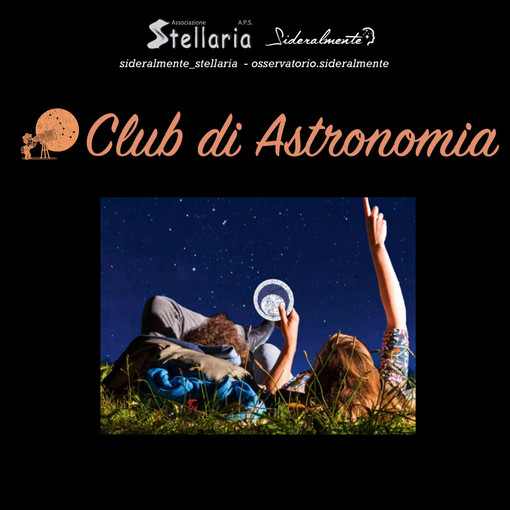 Ventimiglia: Liceo Aprosio e Stellaria insieme per il Club di Astronomia