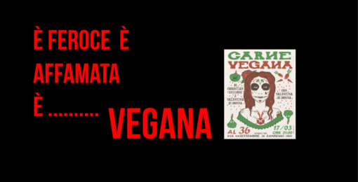 Sanremo: martedì 25 aprile al Forte di Santa Tecla lo spettacolo 'Carne Vegana'