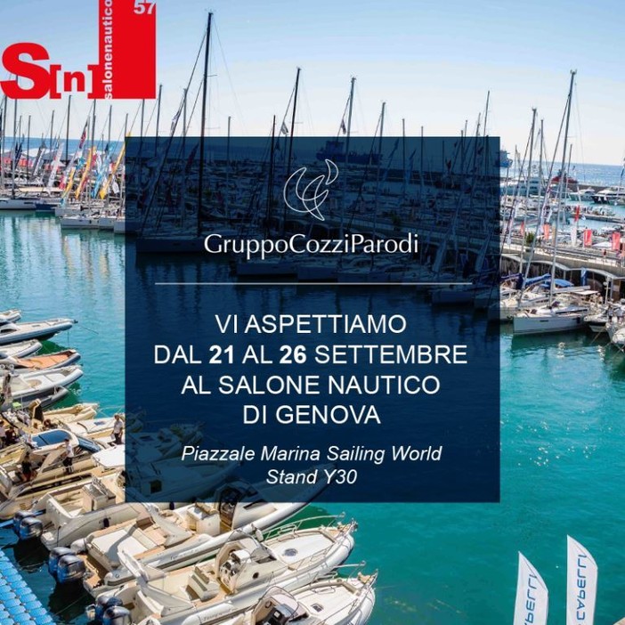 I Marina del Gruppo Cozzi Parodi presenti al 57° Salone Nautico di Genova
