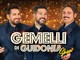 Roof Garden del Casinò di Sanremo, sold out per i Gemelli di Guidonia: il 18 luglio serata tra musica e comicità Roof Garden del Casinò di Sanremo, sold out per i Gemelli di Guidonia: il 18 luglio serata tra musica e comicità