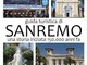 'Guida turistica di Sanremo, una storia iniziata 150.000 anni fa', presentazione libro di Marco Macchi 'Guida turistica di Sanremo, una storia iniziata 150.000 anni fa', presentazione libro di Marco Macchi