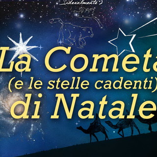Sanremo: domani una serata a San Romolo dedicata alla ‘Cometa di Natale’ con l'Associazione Stellaria Sanremo: domani una serata a San Romolo dedicata alla ‘Cometa di Natale’ con l'Associazione Stellaria