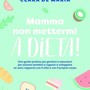 Santo Stefano al Mare: il 17 ottobre Clara De Maria presenta il libro “Mamma, non mettermi a dieta!” Santo Stefano al Mare: il 17 ottobre Clara De Maria presenta il libro “Mamma, non mettermi a dieta!”
