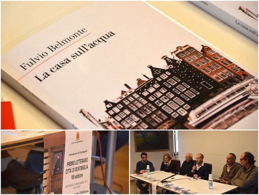 Ventimiglia: il romanzo 'La casa sull'acqua' di Fulvio Belmonte vince il premio letterario cittadino Ventimiglia: il romanzo 'La casa sull'acqua' di Fulvio Belmonte vince il premio letterario cittadino