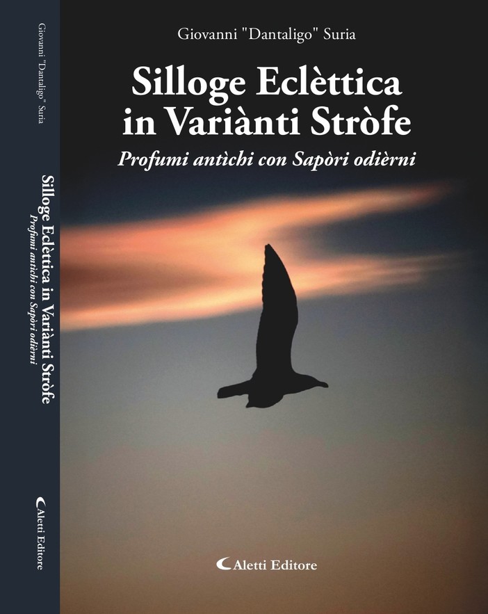 "Profumi antìchi con Sapòri odièrni": la poesia eclettica di Giovanni Suria tra metrica e immaginazione