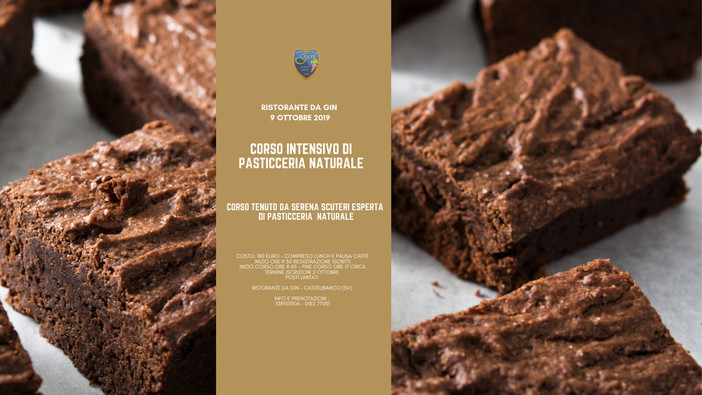 Un corso per scoprire i dolci che fanno bene: al ristorante da Gin a Castelbianco (SV)
