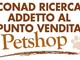 Il Conad Ipermercato di Arma di Taggia cerca un addetto al punto vendita Pet Shop: invia il tuo curriculum!