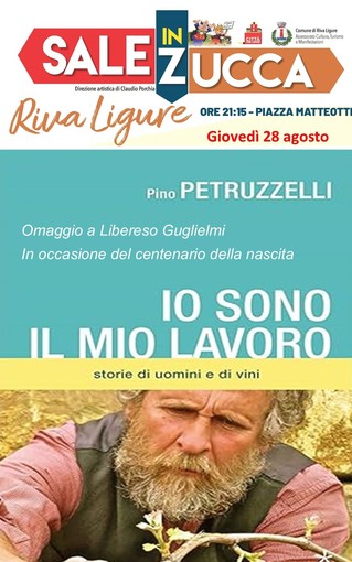 Riva Ligure – “Sale in Zucca”: gran finale con Pino Petruzzelli, l’omaggio a Libereso e la festa del Moscatello di Taggia Riva Ligure – “Sale in Zucca”: gran finale con Pino Petruzzelli, l’omaggio a Libereso e la festa del Moscatello di Taggia