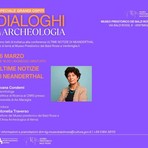 Ventimiglia, “Ultime notizie sui Neanderthal”: Silvana Condemi ospite all’Area Archeologica dei Balzi Rossi Ventimiglia, “Ultime notizie sui Neanderthal”: Silvana Condemi ospite all’Area Archeologica dei Balzi Rossi