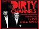 Domani ad Arma di Taggia i “Dirty Channels”: la musica di qualità è targata MADE, per un sabato sera alternativo