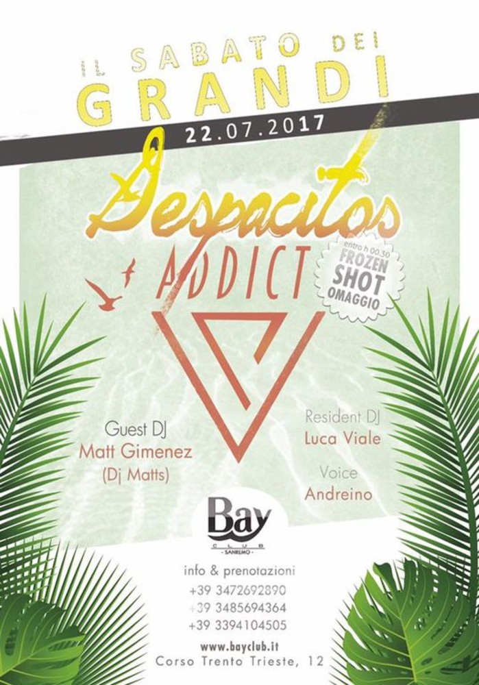 Il sabato di Sanremo è &quot;Despacitos Addict&quot;: al BAY CLUB questa sera ritorna il Guest DJ MATTS