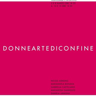 San Biagio della Cima: inaugurazione della mostra “DonneArte di confine"