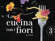 Alassio: il programma completo del Festival Nazionale “Cucina coi Fiori”  8 - 11 aprile 2022