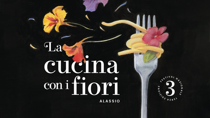 Alassio: il programma completo del Festival Nazionale “Cucina coi Fiori”  8 - 11 aprile 2022