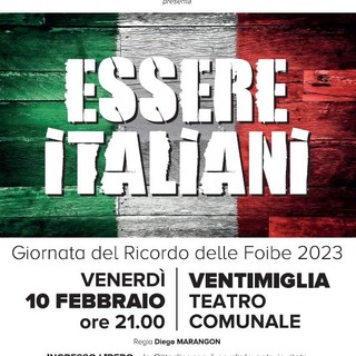 Ventimiglia: venerdì prossimo al teatro Comunale va in scena lo spettacolo 'Essere Italiani'