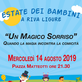 Riva Ligure: stasera, Prosegue la rassegna 'BimBumBam! ArRiva il Festival dei Bambini' con 'Un Magico Sorriso' Riva Ligure: stasera, Prosegue la rassegna 'BimBumBam! ArRiva il Festival dei Bambini' con 'Un Magico Sorriso'