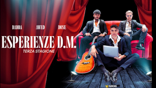 "Esperienze D.M." arriva a Sanremo: Awed, Dadda e Dose al teatro Ariston il 31 ottobre "Esperienze D.M." arriva a Sanremo: Awed, Dadda e Dose al teatro Ariston il 31 ottobre