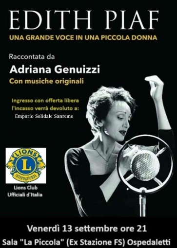 Ospedaletti: spettacolo omaggio 'Edith Piaf una grande voce in una piccola donna’ di Adriana Genuizzi Ospedaletti: spettacolo omaggio 'Edith Piaf una grande voce in una piccola donna’ di Adriana Genuizzi