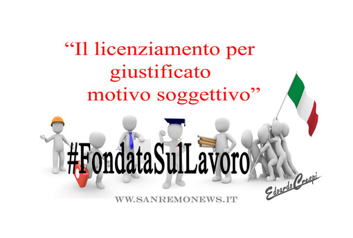Il licenziamento per giustificato motivo: ulteriori approondimenti