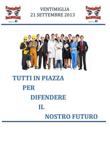 Ventimiglia: il 21 settembre corteo in città dei 'Frontalieri Incazzzati' Ventimiglia: il 21 settembre corteo in città dei 'Frontalieri Incazzzati'