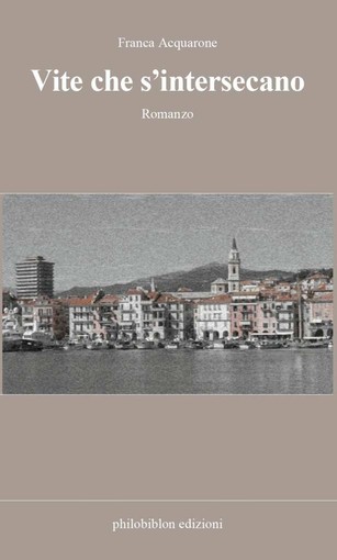 “Vite che s’intersecano”: a Bordighera l’incontro con la scrittrice Franca Acquarone “Vite che s’intersecano”: a Bordighera l’incontro con la scrittrice Franca Acquarone