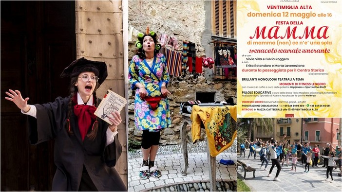 Festa della Mamma, spettacolo teatrale itinerante a Ventimiglia Alta (Foto)