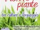 Ventimiglia: giovedì prossimo, incontro pubblico 'Fiori e piante tra cultura e linguaggio'