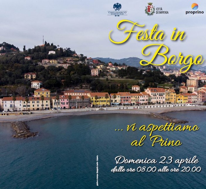 Imperia: Festa in Borgo Prino domenica prossima dalle 8 alle 20. Tutto il programma Imperia: Festa in Borgo Prino domenica prossima dalle 8 alle 20. Tutto il programma