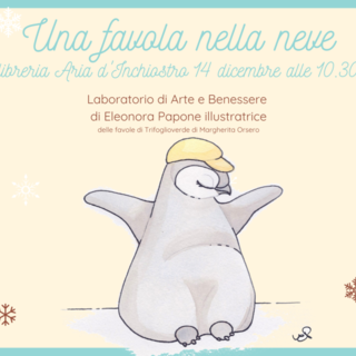Sabato 14 dicembre alla libreria Aria d’Inchiostro di Taggia, un viaggio nel fantastico paese di Trifoglioverde nato dalla penna di Margherita Orsero e dai colori di Eleonora Papone