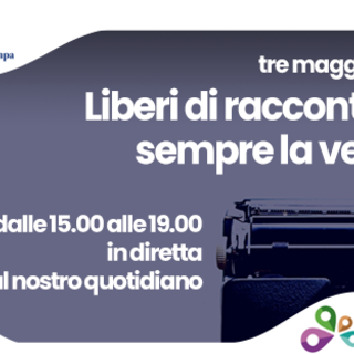 3 maggio Giornata Mondiale della Libertà di Stampa: ecco il programma delle Conversazioni 3 maggio Giornata Mondiale della Libertà di Stampa: ecco il programma delle Conversazioni