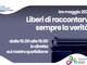 3 maggio Giornata Mondiale della Libertà di Stampa: ecco il programma delle Conversazioni 3 maggio Giornata Mondiale della Libertà di Stampa: ecco il programma delle Conversazioni