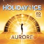 Holiday On Ice con ‘Aurore’ al Palais Nikaïa di Nizza