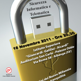 Mercoledì 16 a palazzo Oddo di Albenga, un seminario sulla sicurezza Informatica e Telematica