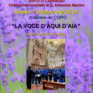 Concerto della corale della Costa Azzurra 'La Voce d'Aqui d'Aia' nella Chiesa Parrocchiale di Carpasio Concerto della corale della Costa Azzurra 'La Voce d'Aqui d'Aia' nella Chiesa Parrocchiale di Carpasio