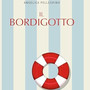 Bordighera, la stagione del Festival delle Ragazze con “Il Bordigotto” di Angelica Pellegrino Bordighera, la stagione del Festival delle Ragazze con “Il Bordigotto” di Angelica Pellegrino