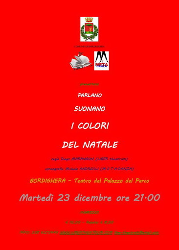 Bordighera: ‘Parlano, Ballano, Suonano i Colori del Natale’, spettacolo al Palazzo del Parco Bordighera: ‘Parlano, Ballano, Suonano i Colori del Natale’, spettacolo al Palazzo del Parco