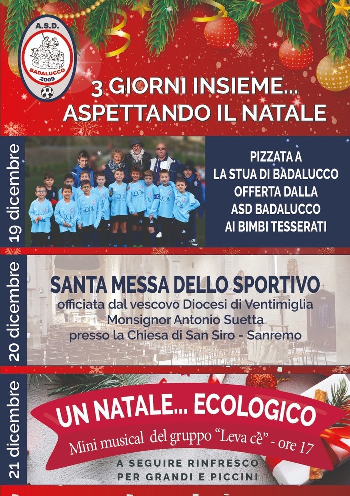 Da giovedì tre giorni di festeggiamenti insieme alla ASD Badalucco in attesa del Natale Da giovedì tre giorni di festeggiamenti insieme alla ASD Badalucco in attesa del Natale