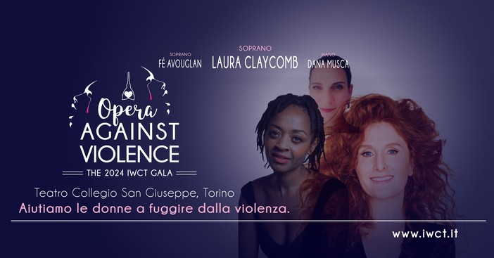 International Womens Club Torino presenta "L’Opera Contro La Violenza" International Womens Club Torino presenta "L’Opera Contro La Violenza"
