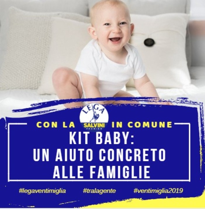 Ventimiglia: 'Baby Kit', un punto del programma elettorale della Lega di Salvini Ventimiglia: 'Baby Kit', un punto del programma elettorale della Lega di Salvini