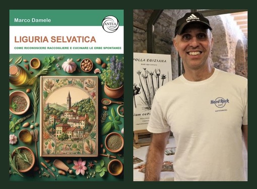 Liguria Selvatica. Le erbe spontanee di Camporosso nel nuovo libro di Marco Damele Liguria Selvatica. Le erbe spontanee di Camporosso nel nuovo libro di Marco Damele