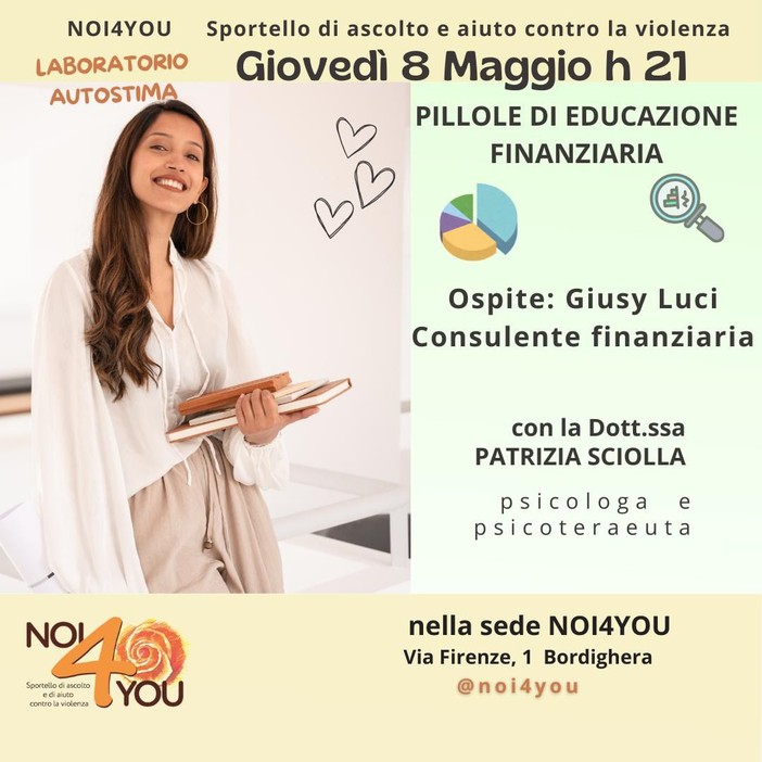Bordighera: con “Pillole di Educazione Finanziaria" tornano i laboratori di autostima dell'associazione 'Noi4You'