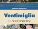 Il 28 dicembre, presentazione in Comune del libro 'Ventimiglia e i suoi dintorni'