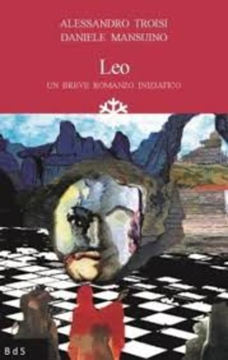 Sanremo: sabato pomeriggio al Teatro del Casinò la presentazione del libro “Leo, un breve romanzo iniziatico” di Alessandro Troisi e Daniele Mansuino