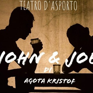 Sabato a Lingueglietta arriva il "Teatro d'Asporto" con la spettacolo 'John & Joe' Sabato a Lingueglietta arriva il "Teatro d'Asporto" con la spettacolo 'John & Joe'