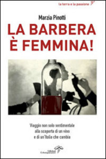 Sanremo: venerdì prossimo al 'Biribissi' del Casinò 'Libri da Gustare' e degustazione Barbera